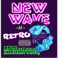 New Wave (May.8) by raynaughtyboy
