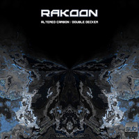 Rakoon - Altered Carbon / Double Decker [SUBPLATE-039]