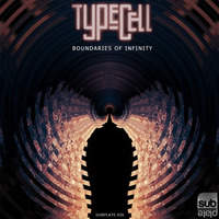 Typecell - Boundaries of Infinity LP [SUBPLATE-035]