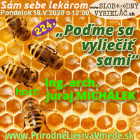 Sám sebe lekárom 224 - 2020-05-18 „Poďme sa vyliečiť sami !“ by Slobodný Vysielač