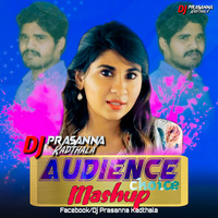 Audience choice mashup - DJ Prasanna Kadthala by DJ Prasanna Kadthala