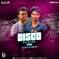 DISCO DANCER_REMIX_DJ UD X DJ NEETHU by DJ UD