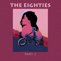 The Eighties 3 by Jairo Fernandes