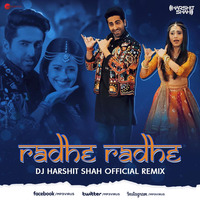Radhe Radhe (Remix) - DJ Harshit Shah by MP3Virus Official