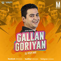 Gallan Goriyan (Remix) - Dhvani Bhanushali - DJ Vispi by MP3Virus Official