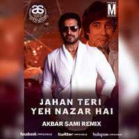 Jahan Teri Yeh Nazar Hai - Akbar Sami Remix by MP3Virus Official