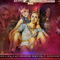 20T20 Miss U But I Love U (ජිනු N නදී) Breakcore Remix Vol 2 - DJ Ruchira ® Black Tigers Dj'Z by Ruchira Jay Remix