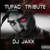 2PAC_TRIBUTE_DJ-JAXX by DJ JAXX