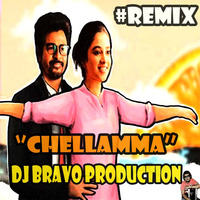 CHELLAMMA_DJ BRAVO PRODUCTION by DJ BRAVO PRODUCTION