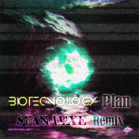 Biotecnology - Plan (Svan Luxe Remix) by Svan Luxe
