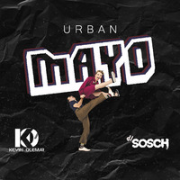 Mix Urban Mayo (Dj Kevin Olemar Ft. Dj Sosch) by DJ Sosch