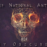 Deep National Anthem (DNA) #24 by Obscure by Deep National Anthem