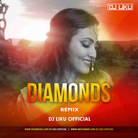 DIAMONDS-VIDYA VOX(REMIX)DJ LIKU OFFICIAL by Dj Liku Official