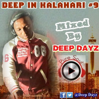 Deep In Kalahari 9 Mixed By  Deep Dayz by Deep Dayz
