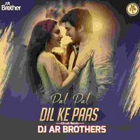 Pal Pal Dil Ke Paas CIRCUIT REMIX DJ AR BROTHERS by MUSIC 100 LIFE