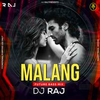 Malang - (Future Bass) DJ RAJ by MUSIC 100 LIFE