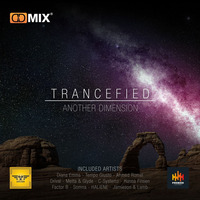 TRANCEFIED - ANOTHER DIMENSION VOL.13 by Diana Emms