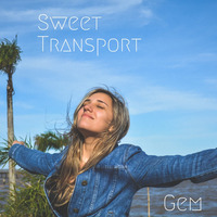 Sweet Transport II by Gem
