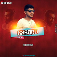 KARABUU REMIX DJ DHANUSH by Rakesh Raki