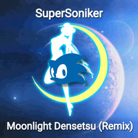 Sailor Moon - Moonlight Densetsu (SuperSoniker Remix) by SuperSoniker Music