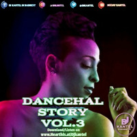 DJ KANTEL_DANCEHALL STORY VOL.3 by Dj Kantel