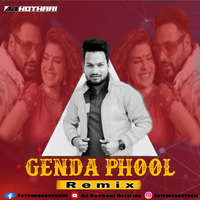 Genda Phool (Remix) - DJ Kothari by DJ Kothari