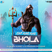Jap Har Har Bhola(2020) DJ-PRADHAN EXCLUSIVE x DJ-NILESH KURREY by DJ Nilesh Kurrey