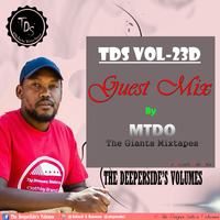 The DeeperSide Vol-23 (D) Guest Mix By MTDO The Giant by The DeeperSide's Volumes