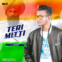 TERI MITTI (MOOMBATON) REMIX - DJ ROHIT by DJ ROHIT OFFICIAL