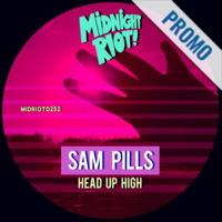 20's Sam Pills - Head Up High by JohnnyBoy59