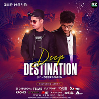 Deep Destination Vol.1 - Deep Mafia