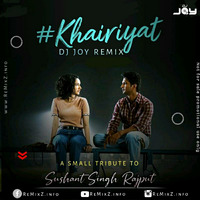 Khairiyat (Remix) - DJ JOY by ReMixZ.info