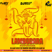 Lambodra (Tapori Mix) Dj Ajay Hyd X Dj Rakesh Solapur X Dj Ajay Aj by DJ AJAY HYD