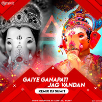 Gaiye Ganapati Jag Vandan DJ SUMIT by Sumit Singh
