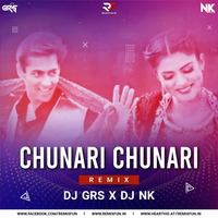 Chunari Chunari (Remix) Dj Grs X Dj Nk Official by DJ GRS JBP