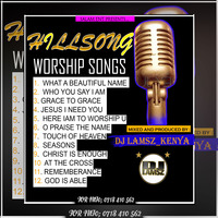 DJ LAMSZ HILLSONG WORSHIP SONGS VOL 01 by Djlamsz_kenya