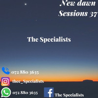 New Dawn Sessions 37 By The Specialists by 88 Souls