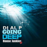 DJ AL P - Going Deep #299 by HouseJunkies