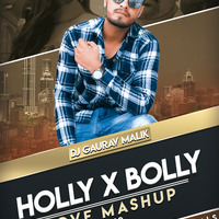 Holly Bolly Mashup (Dj Gaurav Malik &amp; Dj Rider) by Dj Gaurav Malik Official