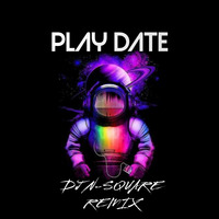 PLAY DATE DJ N SQUARE REMIX by Dj N-Square