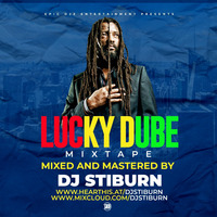 !!!DJ Stiburn - Best Of Lucky dube(Epic Djz Ent) by DJ.Stiburn