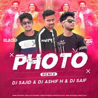 Photo - Remix - DJ Sajid X DJ Ashif H X DJ Saif by DJ ASHIF.H