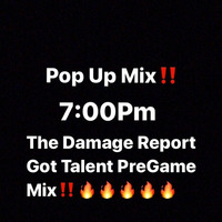 THE DAMAGE REPORT WHO GOT TALENT  PREGAME R&B MIX by Scratch Sessions
