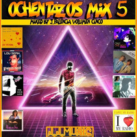 OCHENTAZOS MIX 5 (J,J,MUSIC 2020) by J.S MUSIC