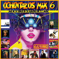 OCHENTAZOS MIX 6 (J,J,MUSIC) by J.S MUSIC