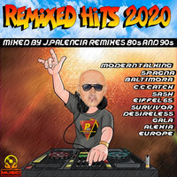 REMIXED HITS  2020 BY J,PALENCIA by J.S MUSIC