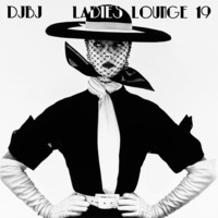 DjBj - Ladies Lounge 19 by DjBj