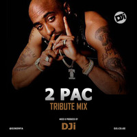2 Pac Tribute Mix [@DJiKenya] by DJi KENYA