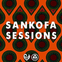 Afrika Borwa House Presents Sankofa Sessions Guest Mix By Jazzville Soul by Jazzville Soul