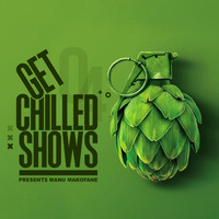LetsGetChilled Shows EP #04 Presented By Manu Makofane [Burgersfort, South Africa] by LetsGetChilled Shows